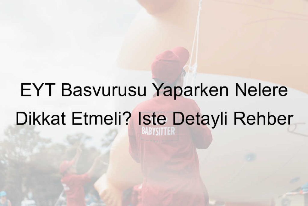 EYT başvuru rehberi